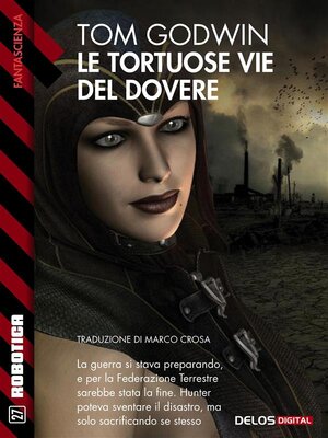 cover image of Le tortuose vie del dovere